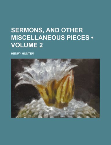 9781150928512: Sermons, and Other Miscellaneous Pieces (Volume 2)