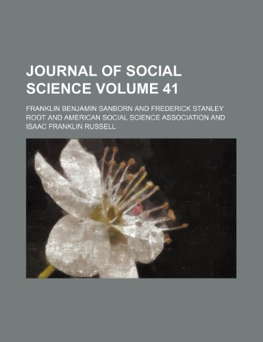 Journal of social science Volume 41 (9781150970313) by Sanborn, Franklin Benjamin
