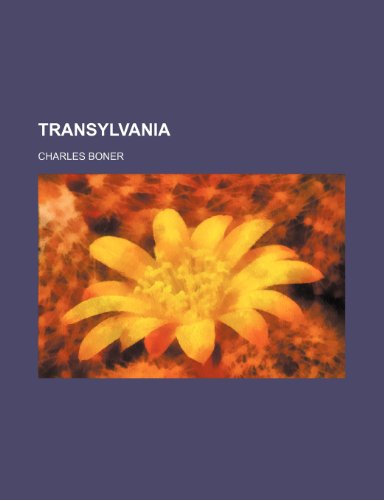 Transylvania (9781151015976) by Boner, Charles