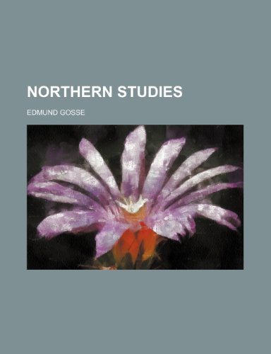 Northern Studies (9781151059956) by Gosse, Edmund