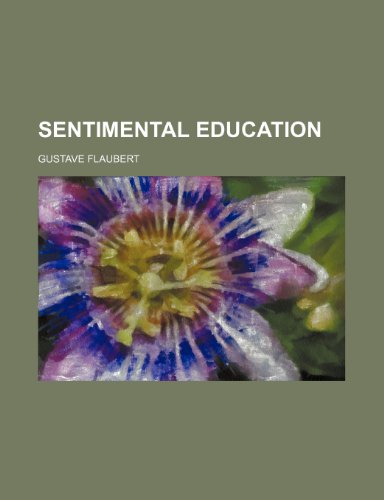 Stock image for Sentimental Education for sale by ThriftBooks-Atlanta