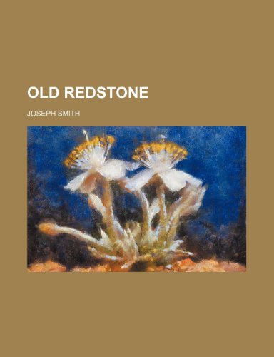 Old Redstone (9781151123596) by Smith, Joseph