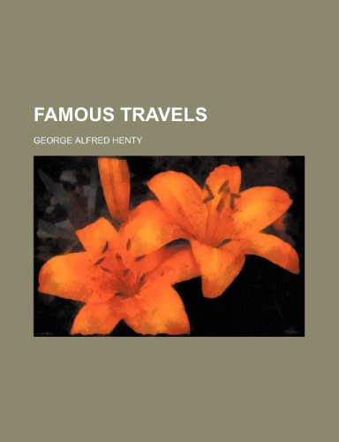 9781151134813: Famous travels