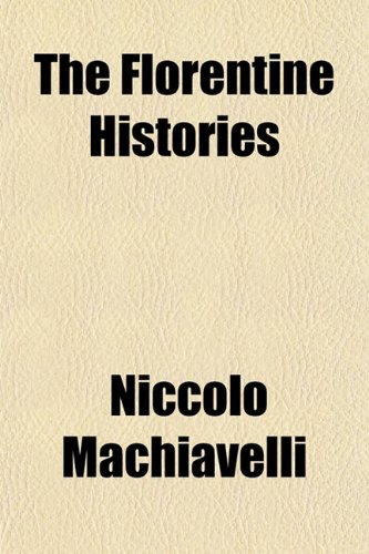9781151159847: The Florentine Histories Volume 2