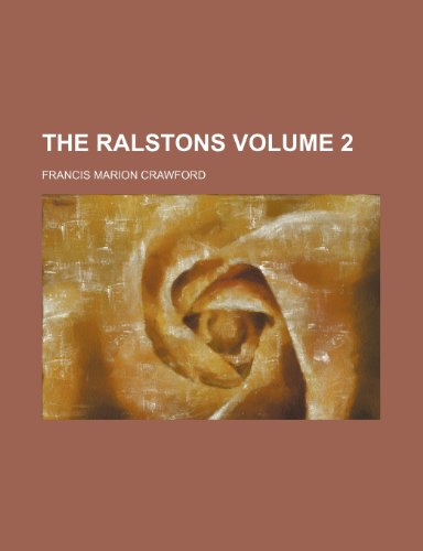 The Ralstons Volume 2 (9781151160386) by Crawford, Francis Marion