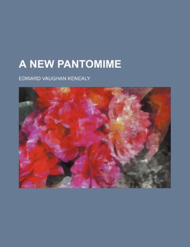 A new pantomime (9781151167149) by Kenealy, Edward Vaughan