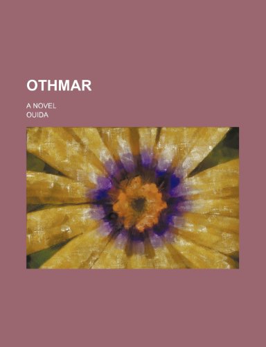 Othmar; a novel (9781151216151) by Ouida