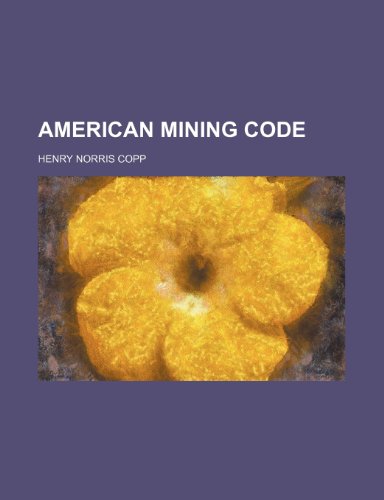 9781151226402: American mining code