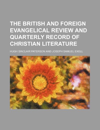 9781151239433: The British and Foreign Evangelical Review and Quarterly Record of Christian Literature