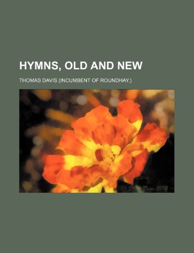 Hymns, old and new (9781151275868) by Davis, Thomas