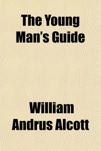9781151285676: The Young Man's Guide