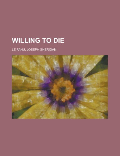 9781151297303: Willing to Die