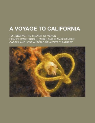 9781151308771: A Voyage to California; To Observe the Transit of Venus