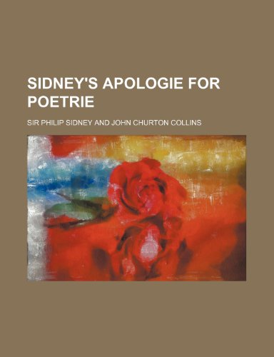 Sidney's Apologie for Poetrie (9781151327314) by Sidney, Sir Philip