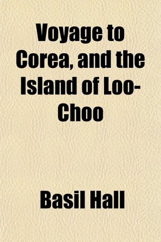 9781151410603: Voyage to Corea, and the Island of Loo-Choo