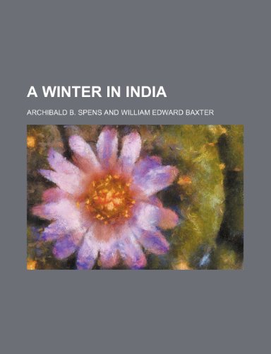 9781151410610: A Winter in India