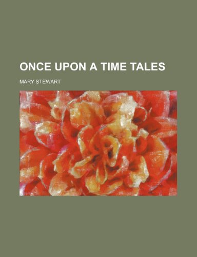Once Upon a Time Tales (9781151425003) by Stewart, Mary