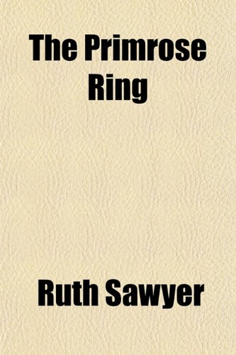 The Primrose Ring (9781151429216) by Sawyer, Ruth
