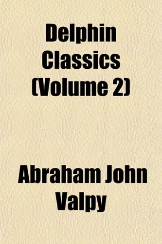 9781151456052: Delphin Classics (Volume 2)
