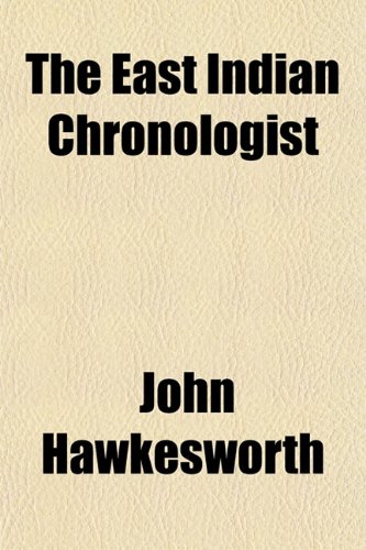 The East Indian Chronologist (9781151459596) by Hawkesworth, John