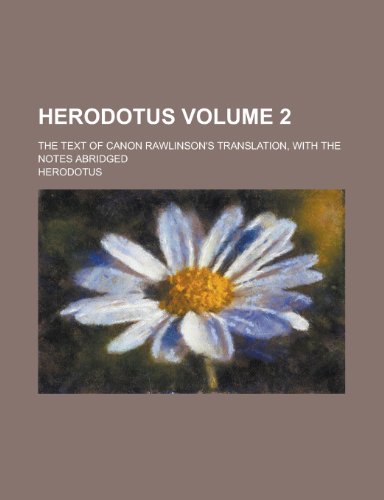 Herodotus (Volume 4) (9781151470881) by Herodotus