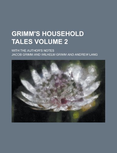 Grimm's Household Tales (9781151477798) by Grimm, Jacob Ludwig Carl