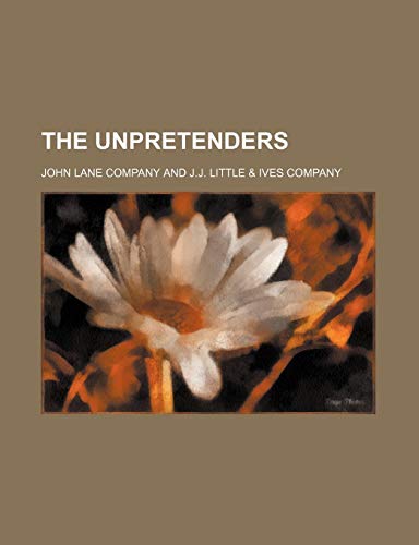 The unpretenders (9781151504067) by Company, John Lane