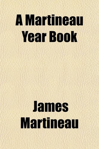 A Martineau Year Book (9781151506337) by Martineau, James