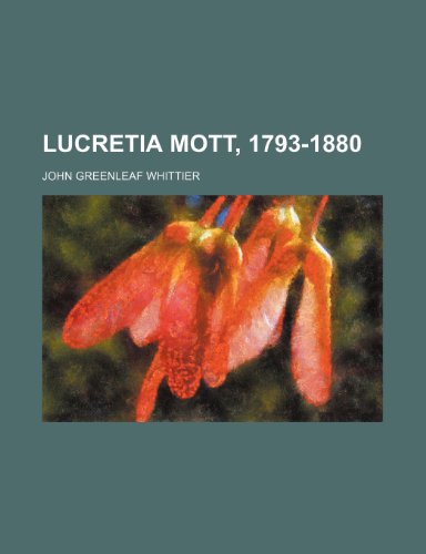 Beispielbild fr Lucretia Mott, 1793-1880 zum Verkauf von WorldofBooks