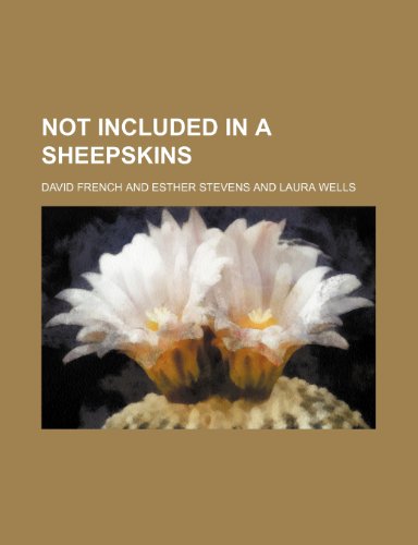 Not Included in a Sheepskins (9781151535238) by French, David