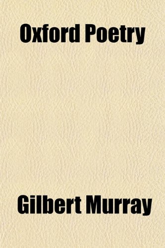 Oxford Poetry (9781151587282) by Murray, Gilbert