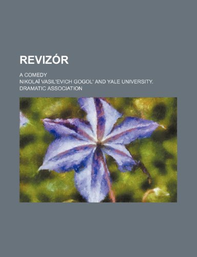 RevizÃ³r; a comedy (9781151588005) by Gogolâ€², Nikolai Vasilâ€²evich