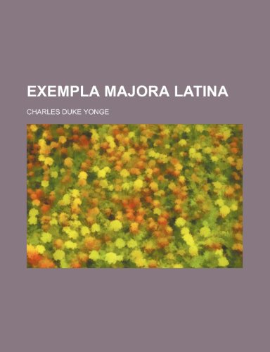 9781151642349: Exempla majora Latina