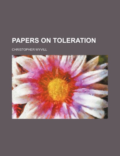 Papers on Toleration (9781151643780) by Wyvill, Christopher