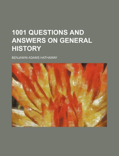 9781151648808: 1001 Questions and Answers on General History