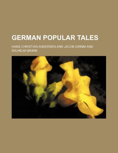 German Popular Tales (9781151667670) by Andersen, Hans Christian