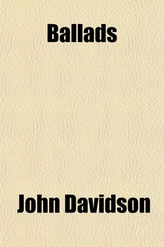 Ballads (9781151683021) by Davidson, John