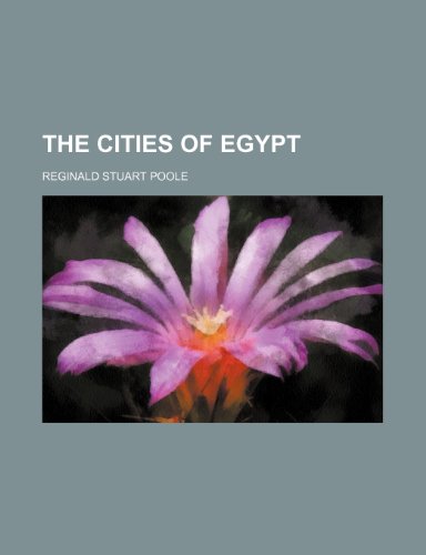 The cities of Egypt (9781151697905) by Poole, Reginald Stuart