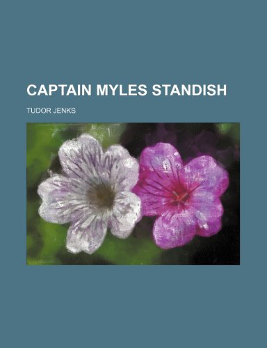 Imagen de archivo de Captain Myles Standish a la venta por Prominent Books