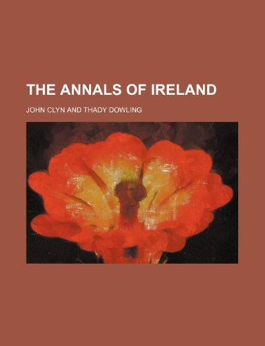 The Annals of Ireland (9781151734648) by Clyn, John