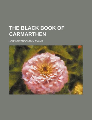 Stock image for The Black Book of Carmarthen for sale by Buchpark