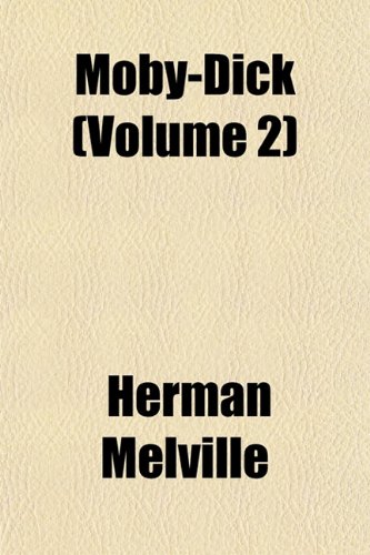 9781151744678: Moby-Dick (Volume 2)