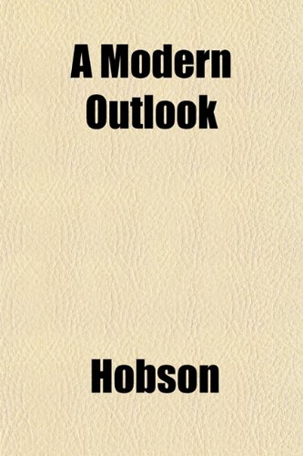 A Modern Outlook (9781151746474) by Hobson