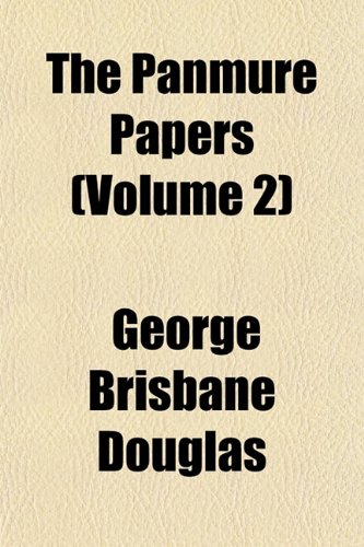 The Panmure Papers (Volume 2) (9781151771131) by Douglas, George Brisbane