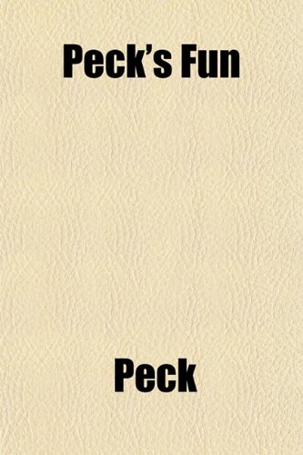 Peck's Fun (9781151776921) by Peck