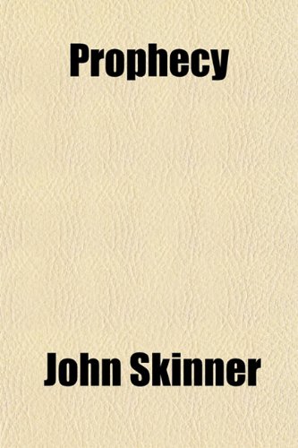 Prophecy (9781151801173) by Skinner, John