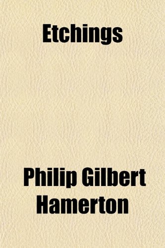 Etchings (9781151839244) by Hamerton, Philip Gilbert
