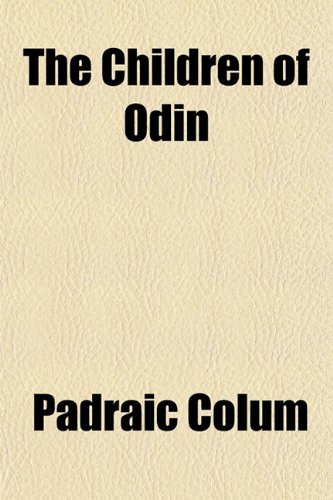 The Children of Odin (9781151848017) by Colum, Padraic