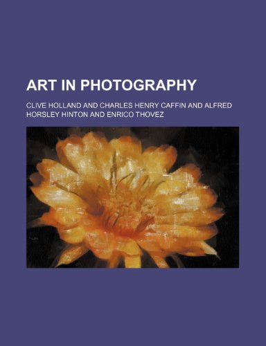 Art in photography (9781151899354) by Holland, Clive