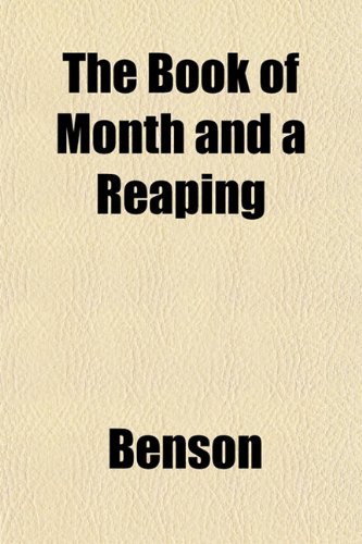 The Book of Month and a Reaping (9781151926852) by Benson